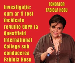 Investigație: cum ar fi fost încălcate regulile GDPR la Questfield International College sub conducerea Fabiola Hosu